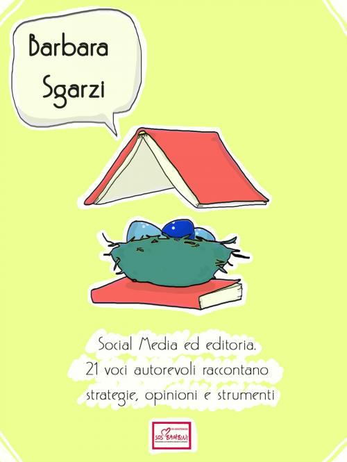 Cover of the book Social Media ed editoria by Barbara Sgarzi, Barbara Sgarzi