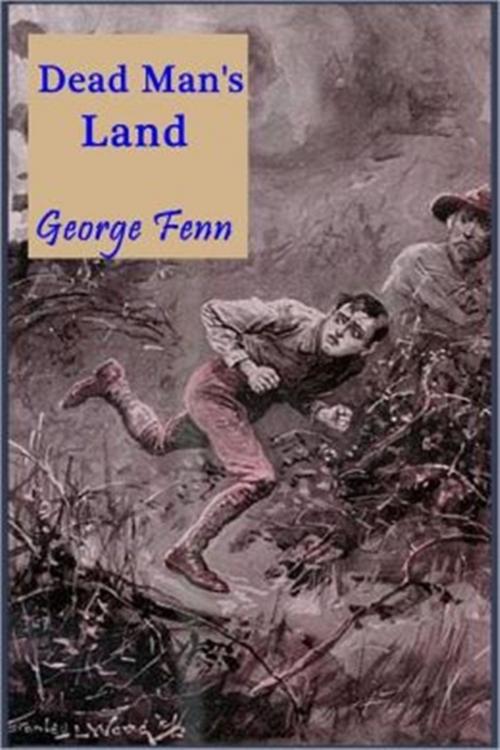 Cover of the book Dead Man's Land by George Manville Fenn, Classic Adventures