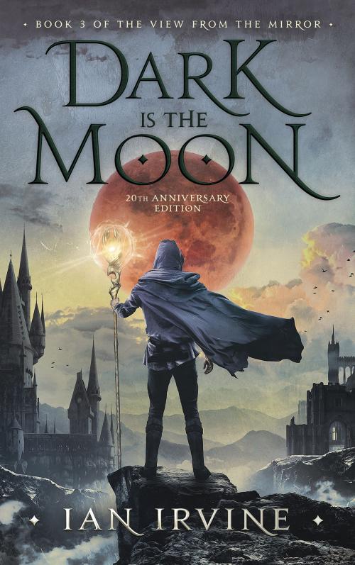 Cover of the book Dark is the Moon by Ian Irvine, Ian Irvine