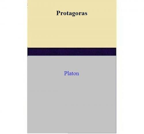Cover of the book Protagoras by Platon, Platon
