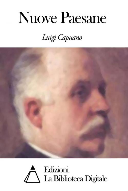 Cover of the book Nuove Paesane by Luigi Capuana, Edizioni la Biblioteca Digitale