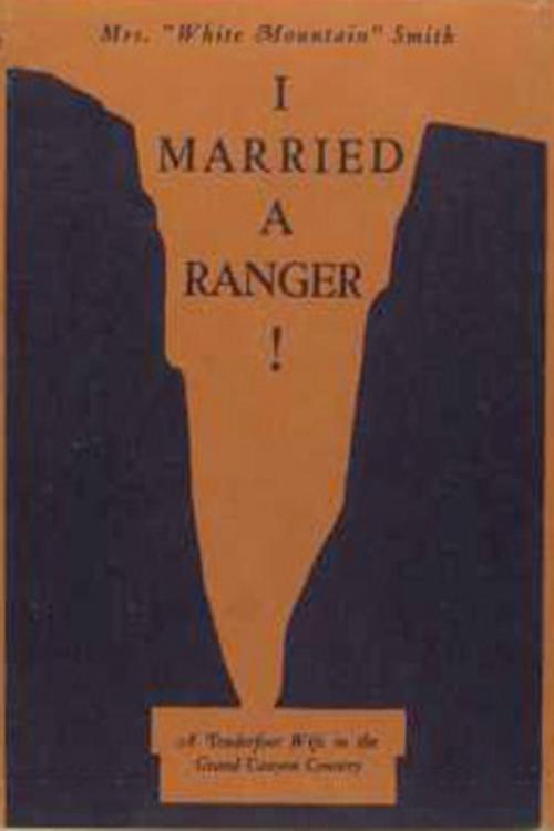 Cover of the book I Married a Ranger by Dama Margaret Smith, Classic Adventures