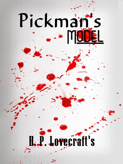 Cover of the book Pickman's Model by H. P. Lovecraft, AppsPublisher