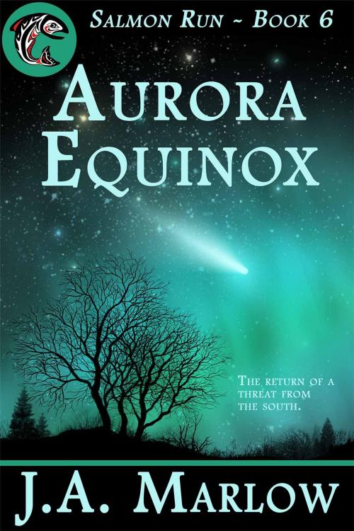 Cover of the book Aurora Equinox (Salmon Run - Book 6) by J.A. Marlow, Star Catcher Publishing