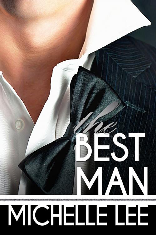Cover of the book The Best Man by Michelle Lee, Michelle Lee