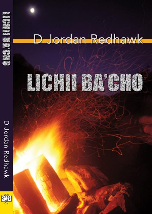 Cover of the book Lichii Ba'Cho by D Jordan Redhawk, Bella Books