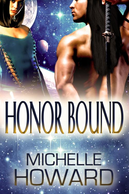 Cover of the book Honor Bound by Michelle Howard, Michelle Howard