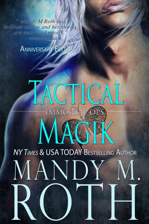 Cover of the book Tactical Magik by Mandy M. Roth, Raven Happy Hour LLC
