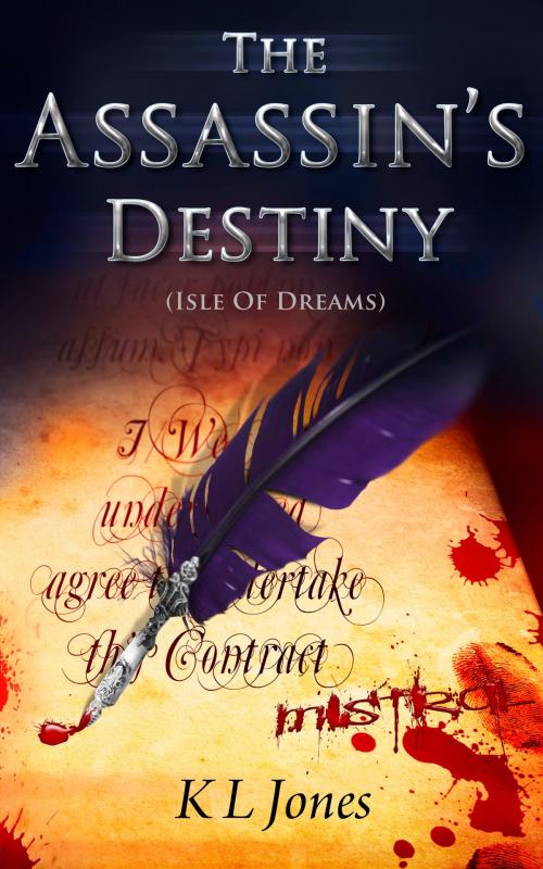 Cover of the book The Assassin's Destiny by K L Jones, K L Jones