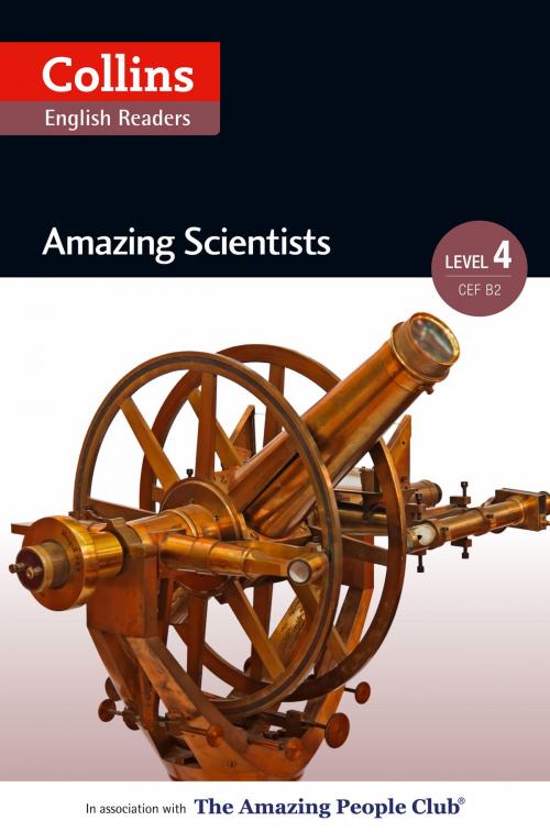 Cover of the book Amazing Scientists: B2 (Collins Amazing People ELT Readers) by Katerina Mestheneou, Fiona MacKenzie, HarperCollins Publishers