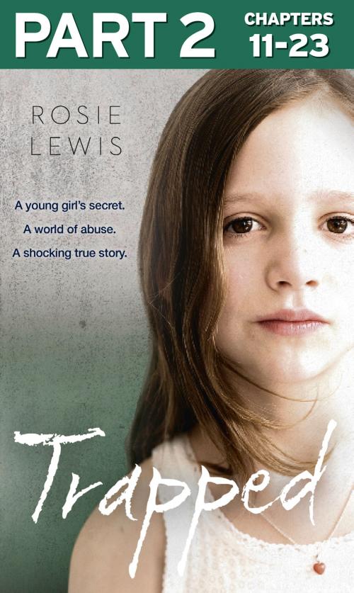 Cover of the book Trapped: Part 2 of 3 by Rosie Lewis, HarperCollins Publishers