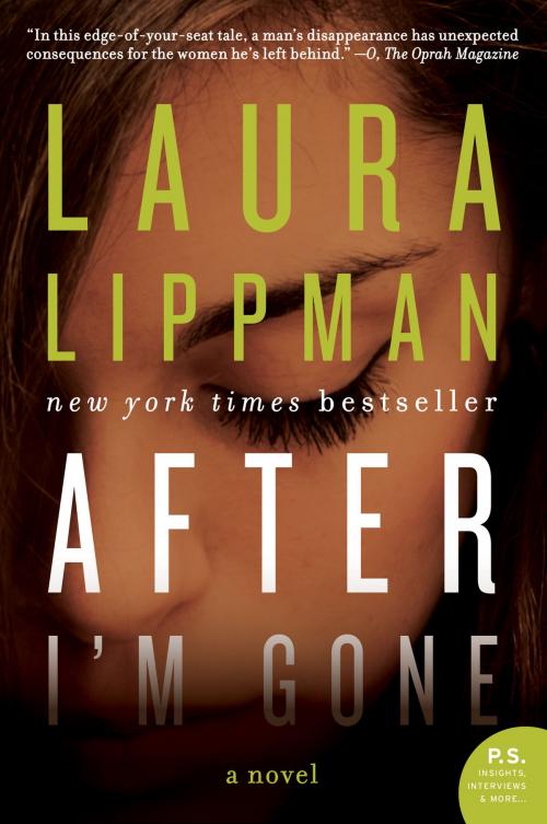 Cover of the book After I'm Gone by Laura Lippman, William Morrow