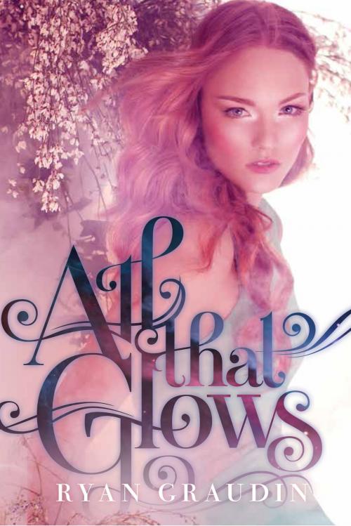 Cover of the book All That Glows by Ryan Graudin, HarperTeen