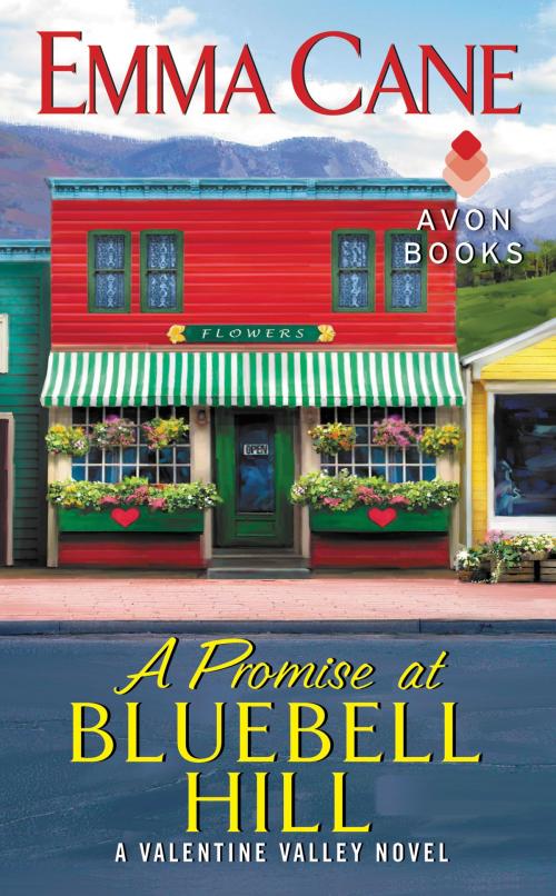 Cover of the book A Promise at Bluebell Hill by Emma Cane, Avon
