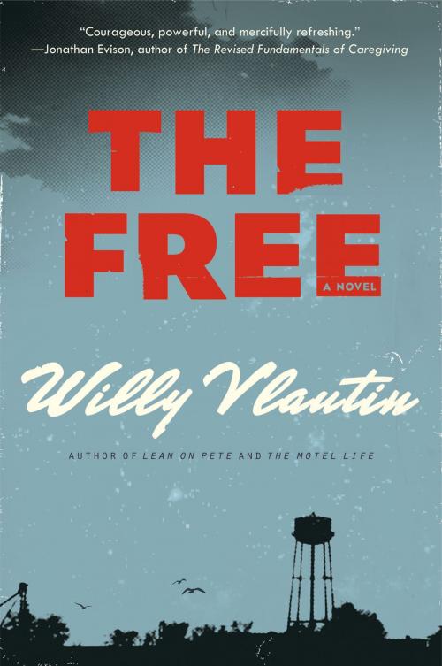 Cover of the book The Free by Willy Vlautin, Harper Perennial