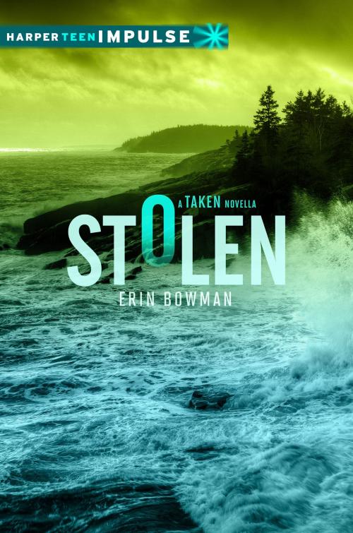 Cover of the book Stolen by Erin Bowman, HarperTeen