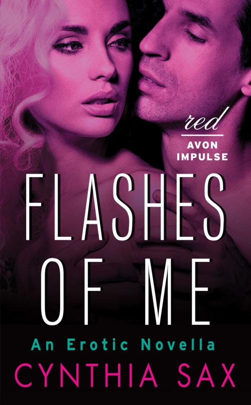 Cover of the book Flashes of Me by Cynthia Sax, Avon Red Impulse