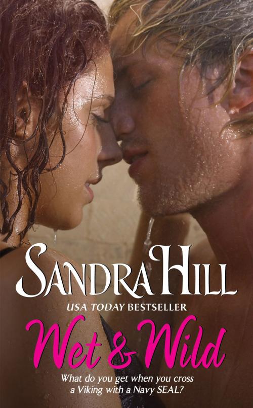 Cover of the book Wet & Wild by Sandra Hill, Avon