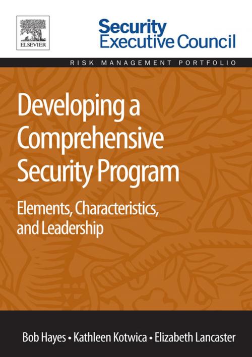 Cover of the book Developing a Comprehensive Security Program by Bob Hayes, Kathleen Kotwica, Elizabeth Lancaster, Elsevier Science