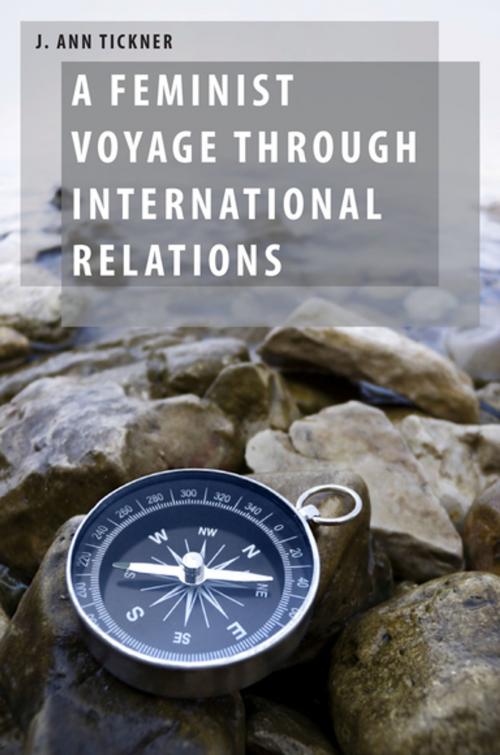 Cover of the book A Feminist Voyage through International Relations by J. Ann Tickner, Oxford University Press