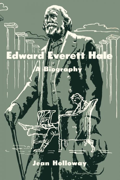 Cover of the book Edward Everett Hale by Jean Holloway, University of Texas Press