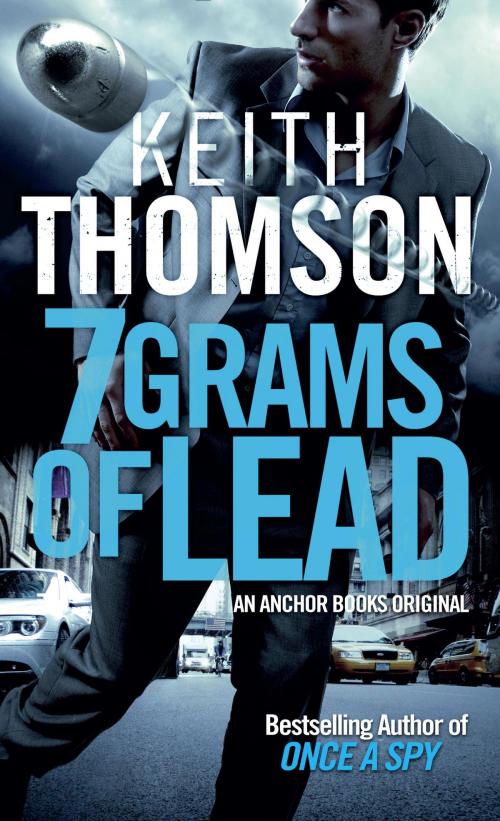 Cover of the book Seven Grams of Lead by Keith Thomson, Knopf Doubleday Publishing Group