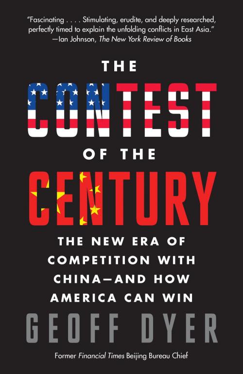 Cover of the book The Contest of the Century by Geoff A. Dyer, Knopf Doubleday Publishing Group