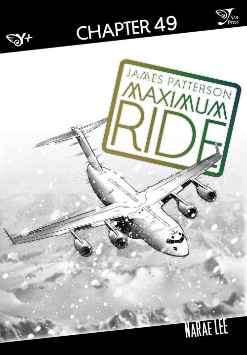 Cover of the book Maximum Ride: The Manga, Chapter 49 by James Patterson, NaRae Lee, Yen Press
