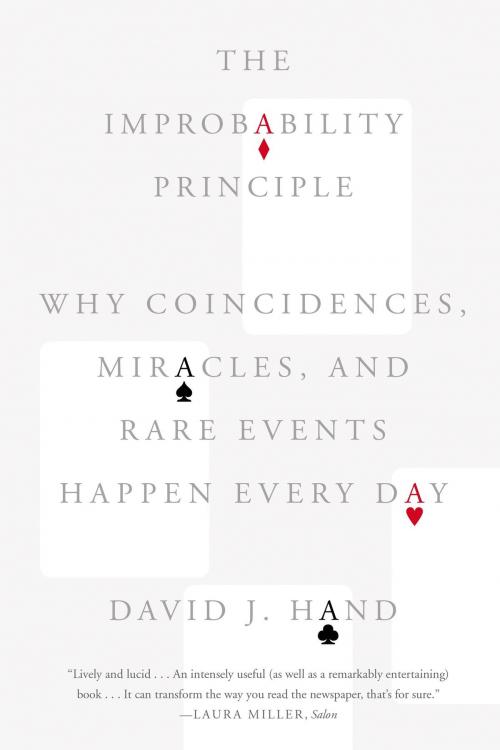 Cover of the book The Improbability Principle by David J. Hand, Farrar, Straus and Giroux