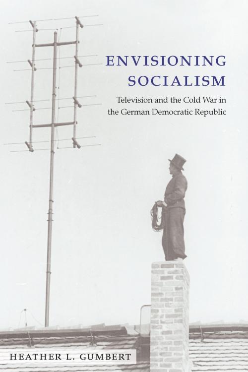 Cover of the book Envisioning Socialism by Heather Gumbert, University of Michigan Press