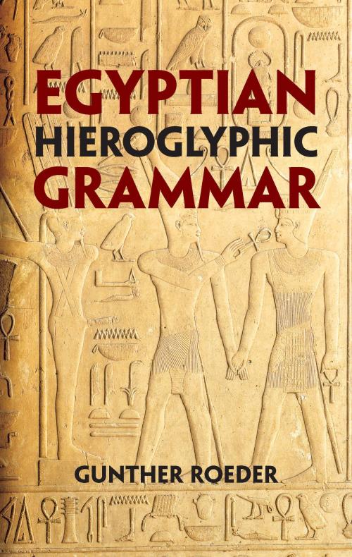 Cover of the book Egyptian Hieroglyphic Grammar by Gunther Roeder, Dover Publications