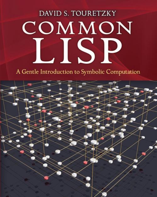 Cover of the book Common LISP by David S. Touretzky, Dover Publications