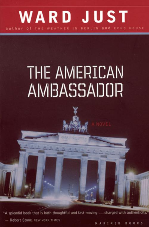 Cover of the book The American Ambassador by Ward Just, Houghton Mifflin Harcourt