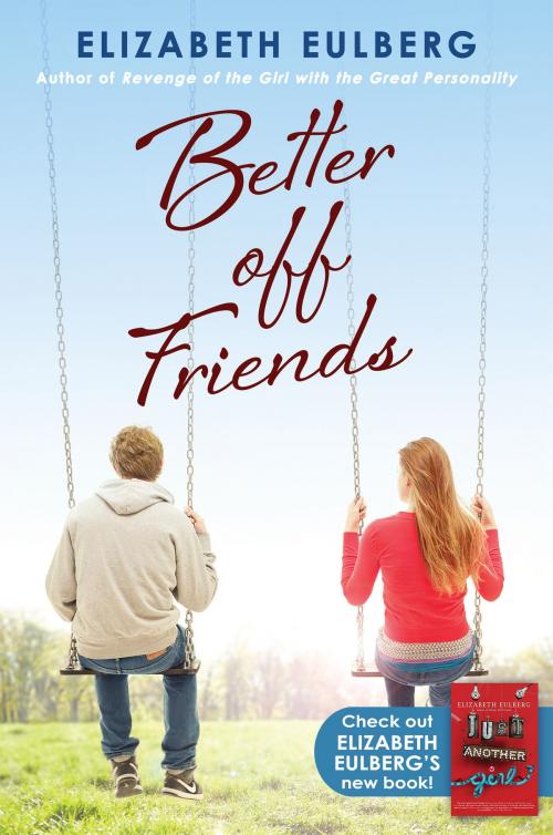 Cover of the book Better Off Friends by Elizabeth Eulberg, Scholastic Inc.