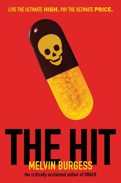 Cover of the book The Hit by Melvin Burgess, Scholastic Inc.