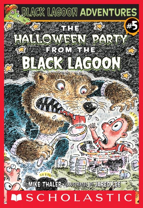 Cover of the book The Halloween Party From The Black Lagoon (Black Lagoon Adventures #5) by Mike Thaler, Scholastic Inc.