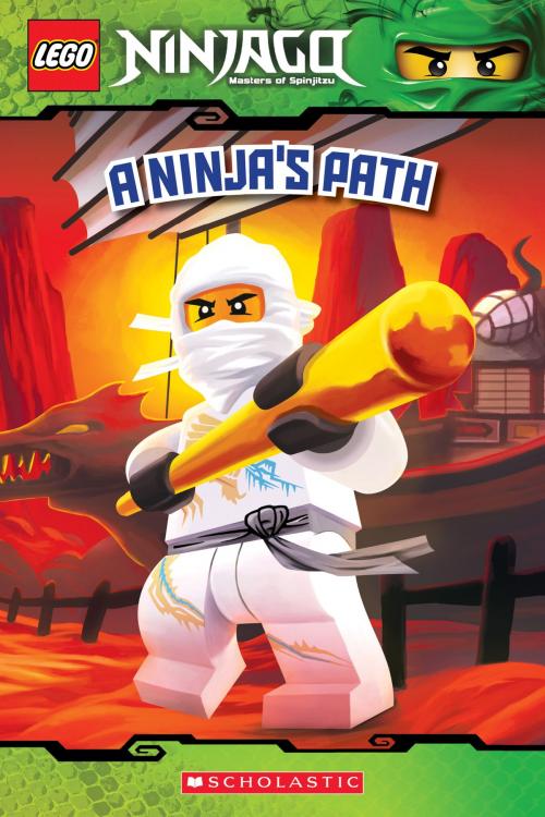 Cover of the book A Ninja's Path (LEGO Ninjago: Reader) by Tracey West, Scholastic Inc.