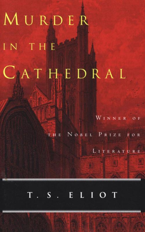 Cover of the book Murder in the Cathedral by T. S. Eliot, HMH Books