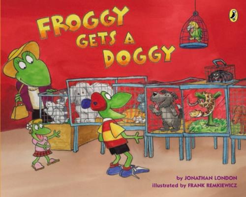 Cover of the book Froggy Gets a Doggy by Jonathan London, Penguin Young Readers Group