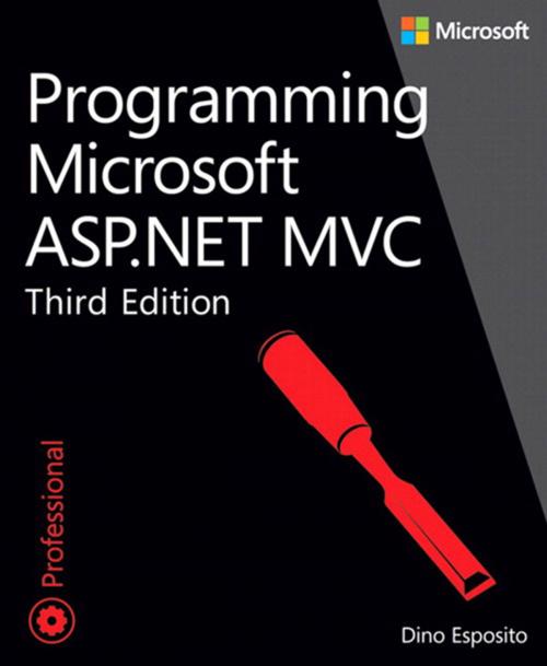 Cover of the book Programming Microsoft ASP.NET MVC by Dino Esposito, Pearson Education