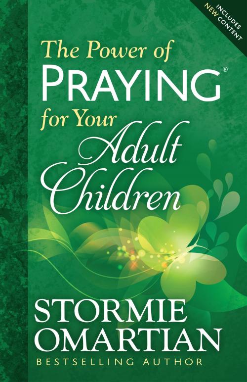 Cover of the book The Power of Praying® for Your Adult Children by Stormie Omartian, Harvest House Publishers