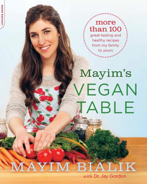 Cover of the book Mayim's Vegan Table by Mayim Bialik, Hachette Books