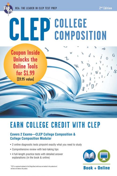 Cover of the book CLEP College Composition Book + Online by Rachelle Smith, Dominic Marulllo, Ken Springer, Research & Education Association