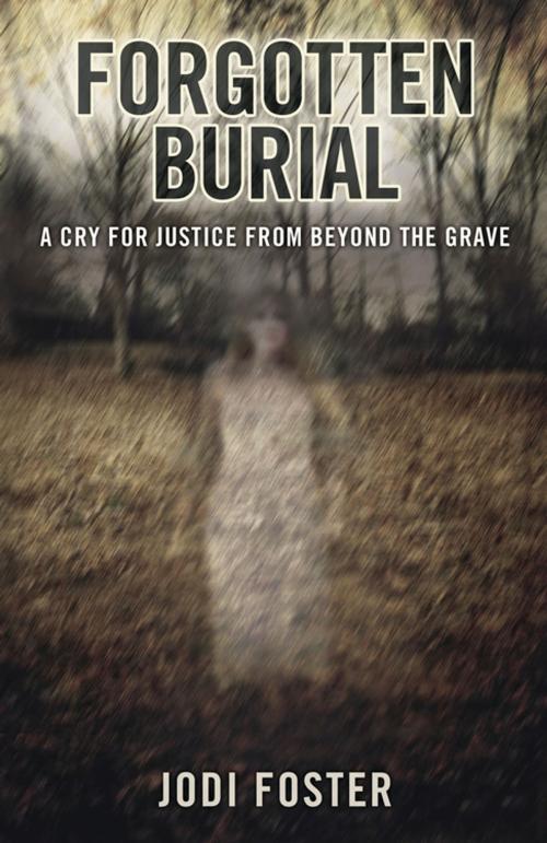Cover of the book Forgotten Burial by Jodi Foster, Llewellyn Worldwide, LTD.