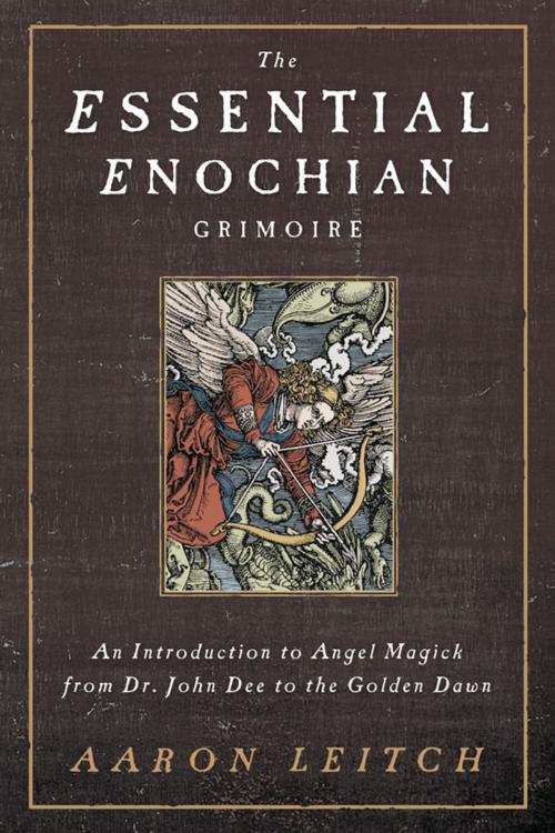 Cover of the book The Essential Enochian Grimoire by Aaron Leitch, Llewellyn Worldwide, LTD.