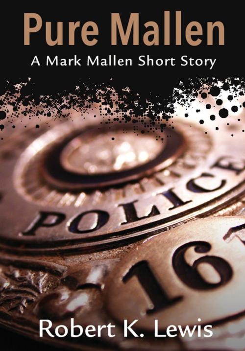 Cover of the book Pure Mallen by Robert K. Lewis, Llewellyn Worldwide, LTD.