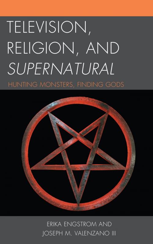 Cover of the book Television, Religion, and Supernatural by Joseph M. Valenzano III, Erika Engstrom, Lexington Books