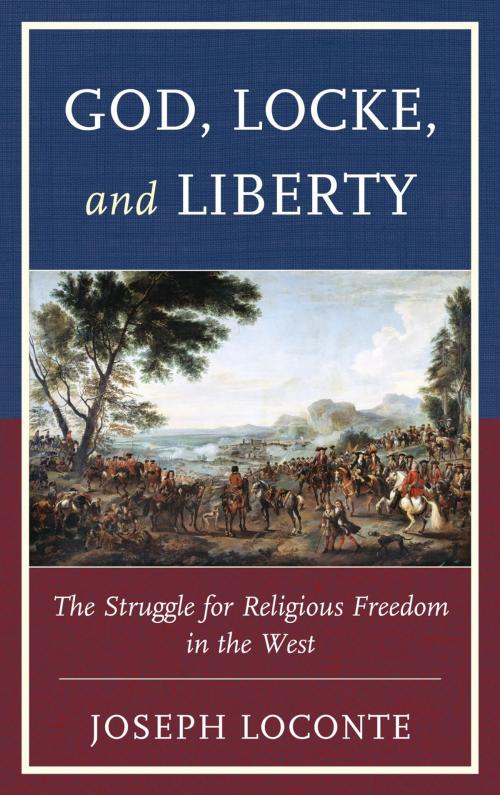 Cover of the book God, Locke, and Liberty by Joseph Loconte, Lexington Books