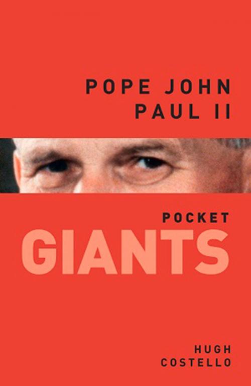 Cover of the book Pope John Paul II by Hugh Costello, The History Press