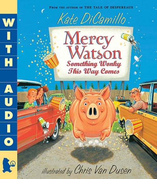 Cover of the book Mercy Watson: Something Wonky This Way Comes by Kate DiCamillo, Candlewick Press